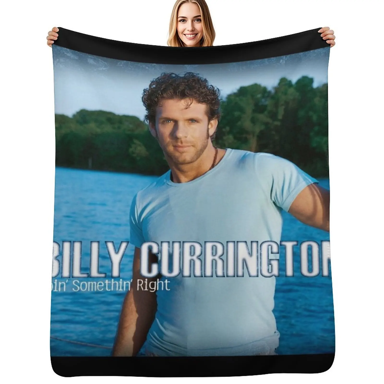 

Billy currington doin somethin right Throw Blanket for sofa Nap Cute Bed Fashionable Blankets