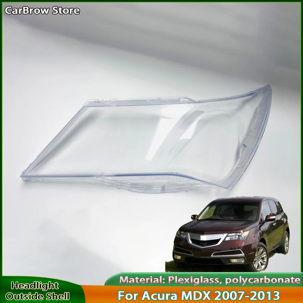 

Прозрачная крышка фары из плексигласа для Acura MDX 2007 2008 2009 2010 2011 2012 2013, корпус фары, абажур, линза