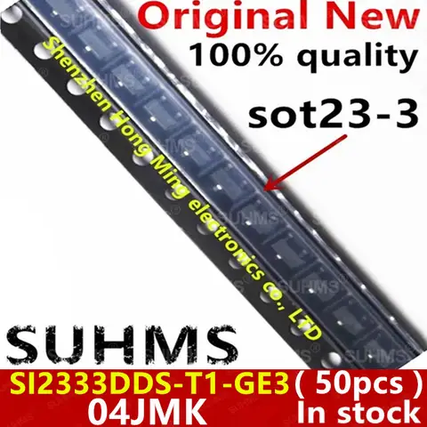 (50개)새로운 SI2333DDS-T1-GE3 SI2333DDS-T1 SI2333DDS SI2333 O4JMK 04JMK 소트