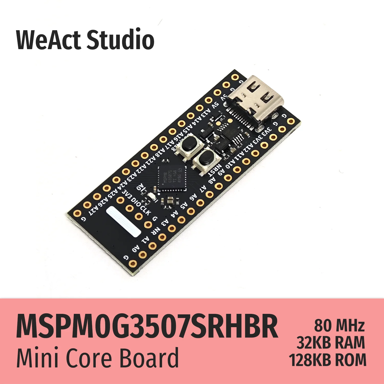 WeAct MSPM0G3507 MSPM0G3507SRHBR MSPM0 G3507 Placa central Placa de demonstração 128KB Flash 32KB SRAM