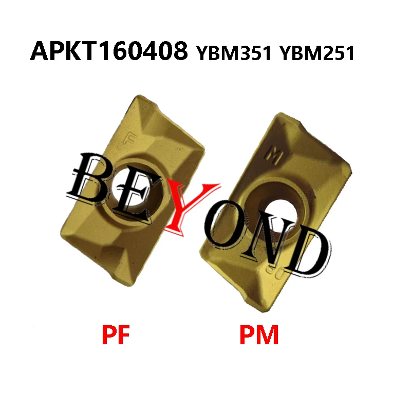 

APKT160408-PF YBM351 APKT160408-PM YBG205 YBM251 YBM253 CNC Milling Inserts Lathe Cutter APKT 160408 Processing Stainless Steel