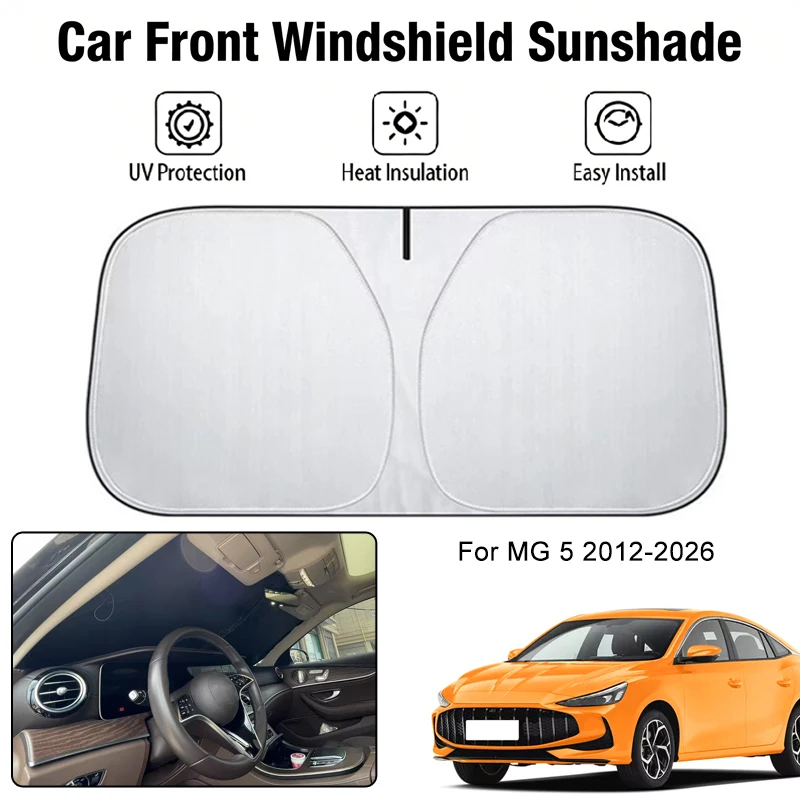 

Car Front Windshield Sunshade Cover For MG 5 2012-2026 UV Block Heat Insulation Auto Interior Sun Protection Accessories