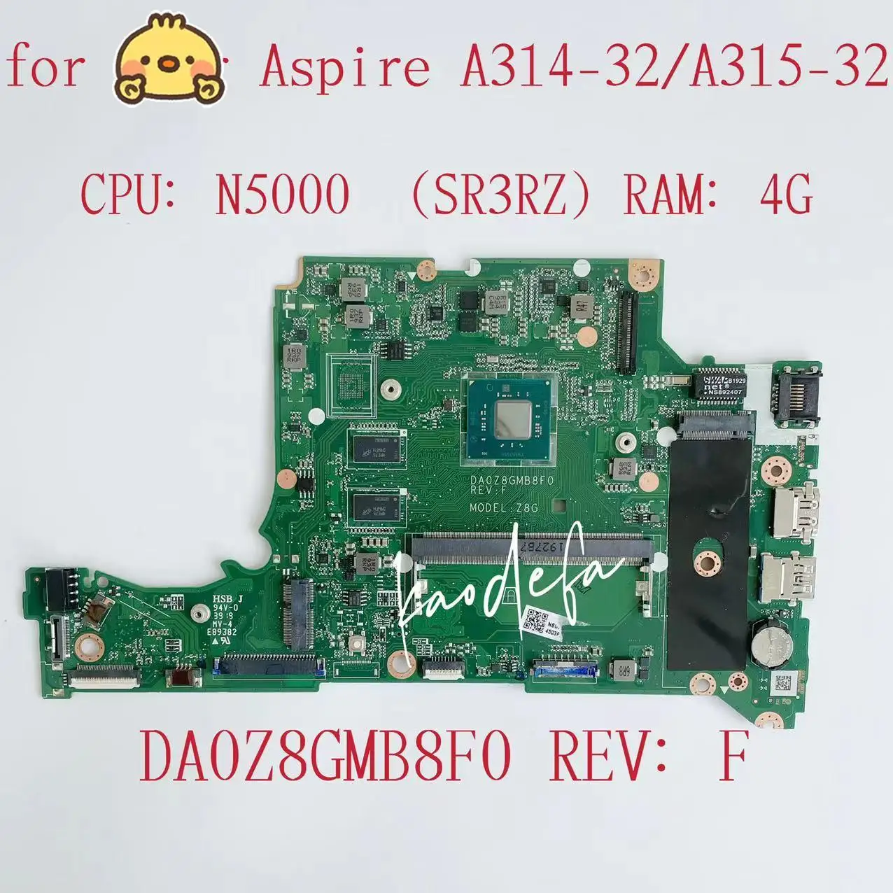 DA0Z8GMB8F0 Mainboard for Acer Aspire A314-32 A315-32 Laptop Motherboard CPU:N5000 SR3RZ RAM:4G 100% Test OK