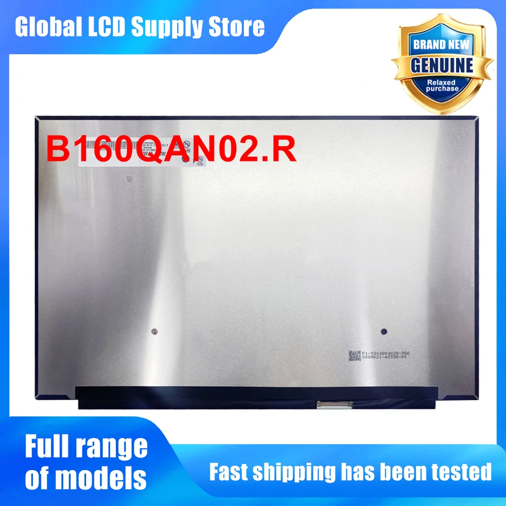 B160QAN02.R 16.0 inch Laptop Lcd Screen Wqxga 10 Ips Panel Version 120hz High Refresh Rate for Notebook Repair Replacement
