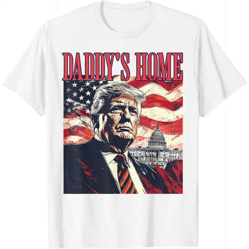 

Daddys Home Shirt White House Trump 2024 T-Shirt Loose men's and women's clothing