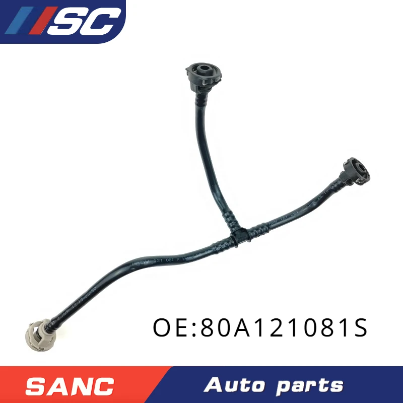 80A121081S Auto Coolant Hose Radiator Overflow Hose Fit For Audi Q5L2.0T OE 80A 121 081 S 80D 121 081 80D121081 4010468 DWW388TT