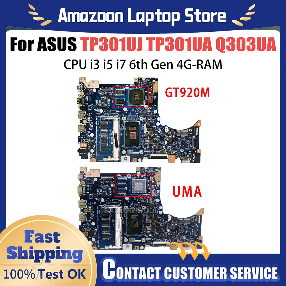

For ASUS Vivobook Flip TP301UJ TP301UA TP301U Q303UA Motherboard i3 i5 i7 4GB/RAM UMA/GT920M Q303U G531GU 100% Tested