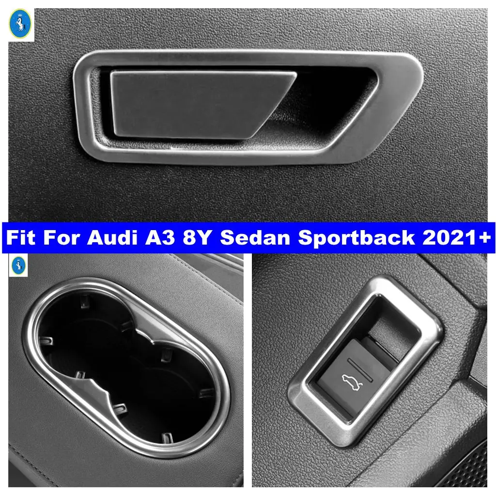 

Glove Storage Box / Water Cup Holder / Rear Trunk Door Button Cover Trim Accessories For Audi A3 8Y Sedan Sportback 2021 - 2024