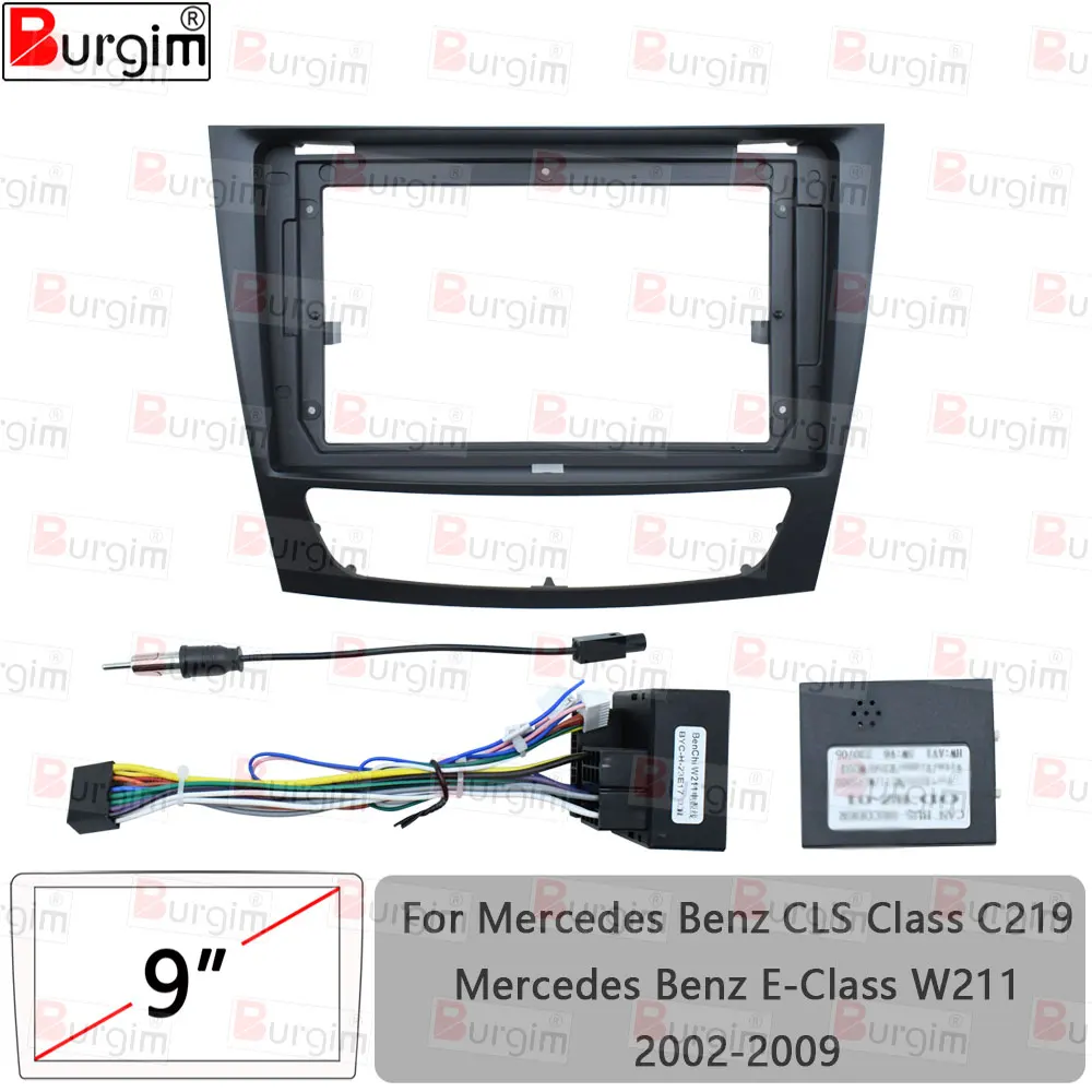 Car Radio Fascias Frame For Mercedes Benz E-Class W211 CLS Class C219 9 inch 2DIN Stereo Panel Harness Wiring Power Cord Canbus