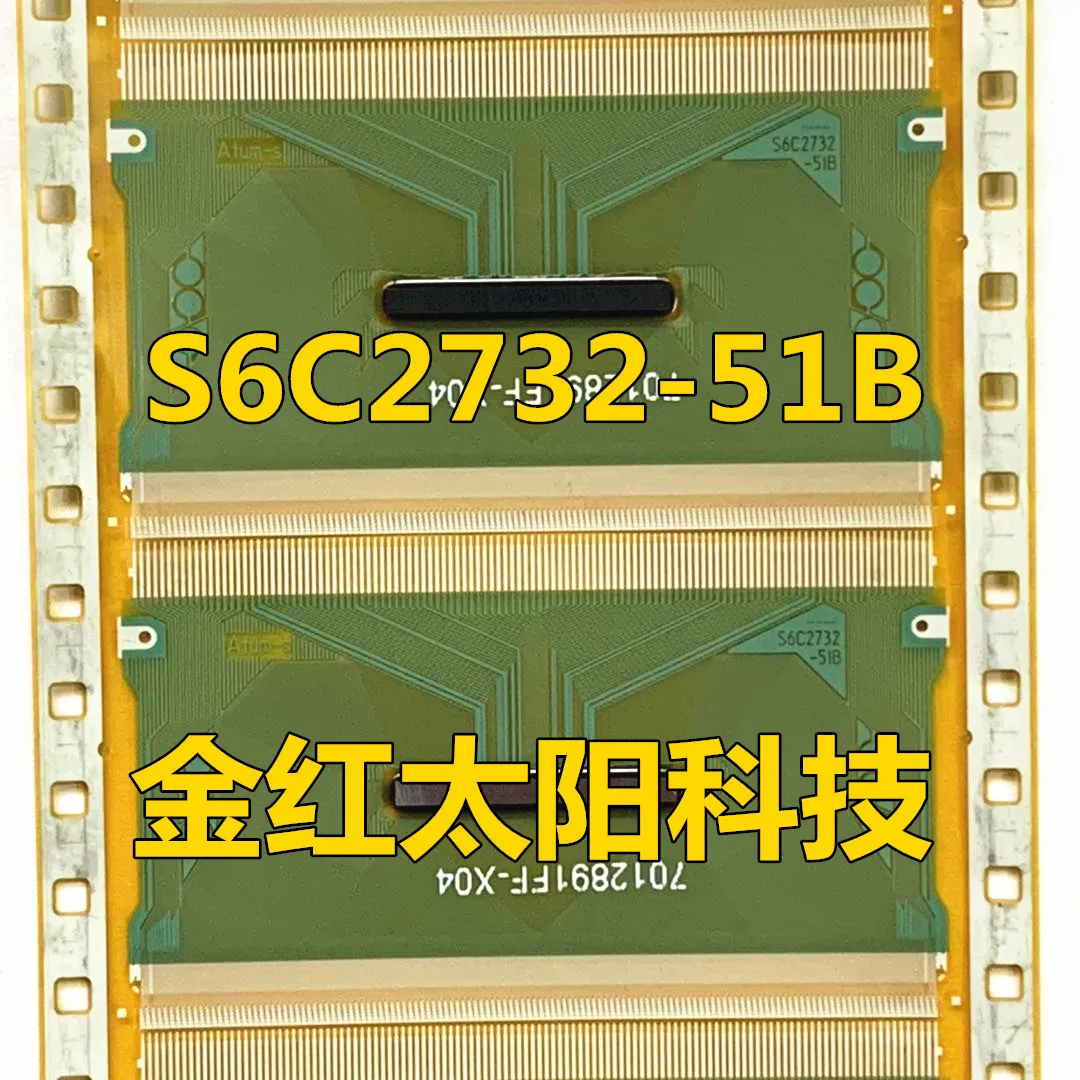 S6C2732-51B X04 New rolls of TAB COF in stock