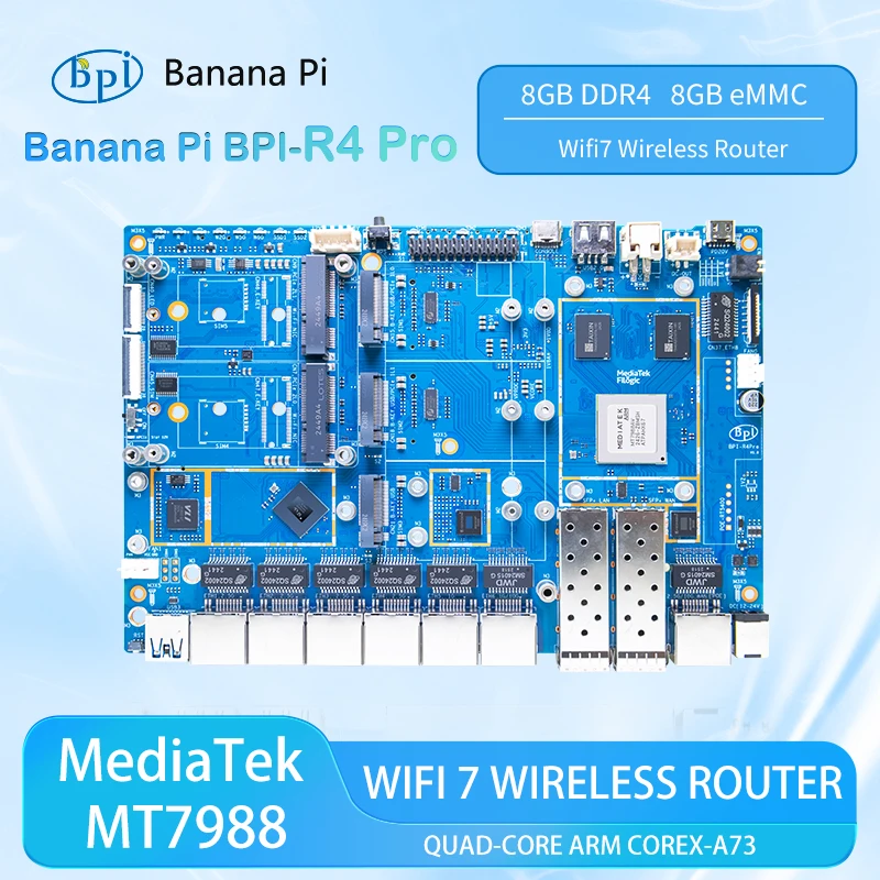 

Banana Pi BPI-R4 PRO MediaTek MT7988A (Filogic 880) Четырехъядерный кронштейн Corex-A7 8 ГБ DDR4 8 ГБ eMMC Плата маршрутизатора Wi-Fi7 Домашняя автоматизация