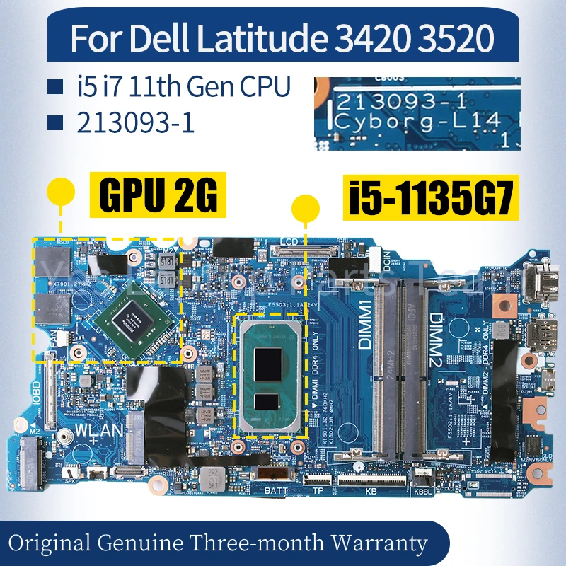 

213093-1 For Dell Latitude 3420 3520 Laptop Mainboard 213093-1 0HR31V 02K56M 08KVFX 0JHVK6 0MKCWX i5 i7 11th Gen Motherboard