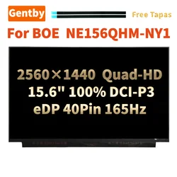 Original NE156QHM NY1 NY2 V8.0 15.6 Inch Matte 165Hz QHD 2560x1440 LCD Gaming Monitor Screen eDP 40 Pins for Gaming