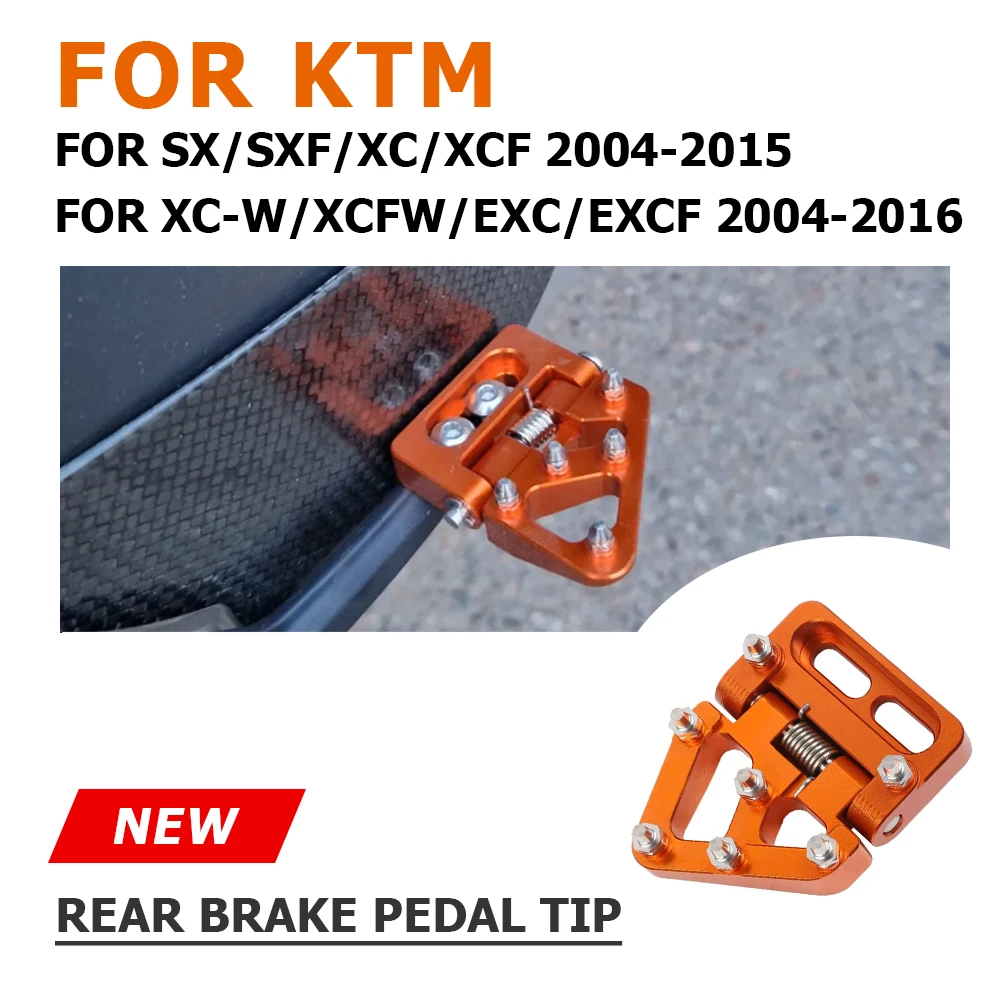 Motorcycle Folding Rear Brake Pedal Step Tip Plate For KTM SX SXF XC XCF XCW XCFW EXC EXCF 125 200 250 300 350 400 450 500 530