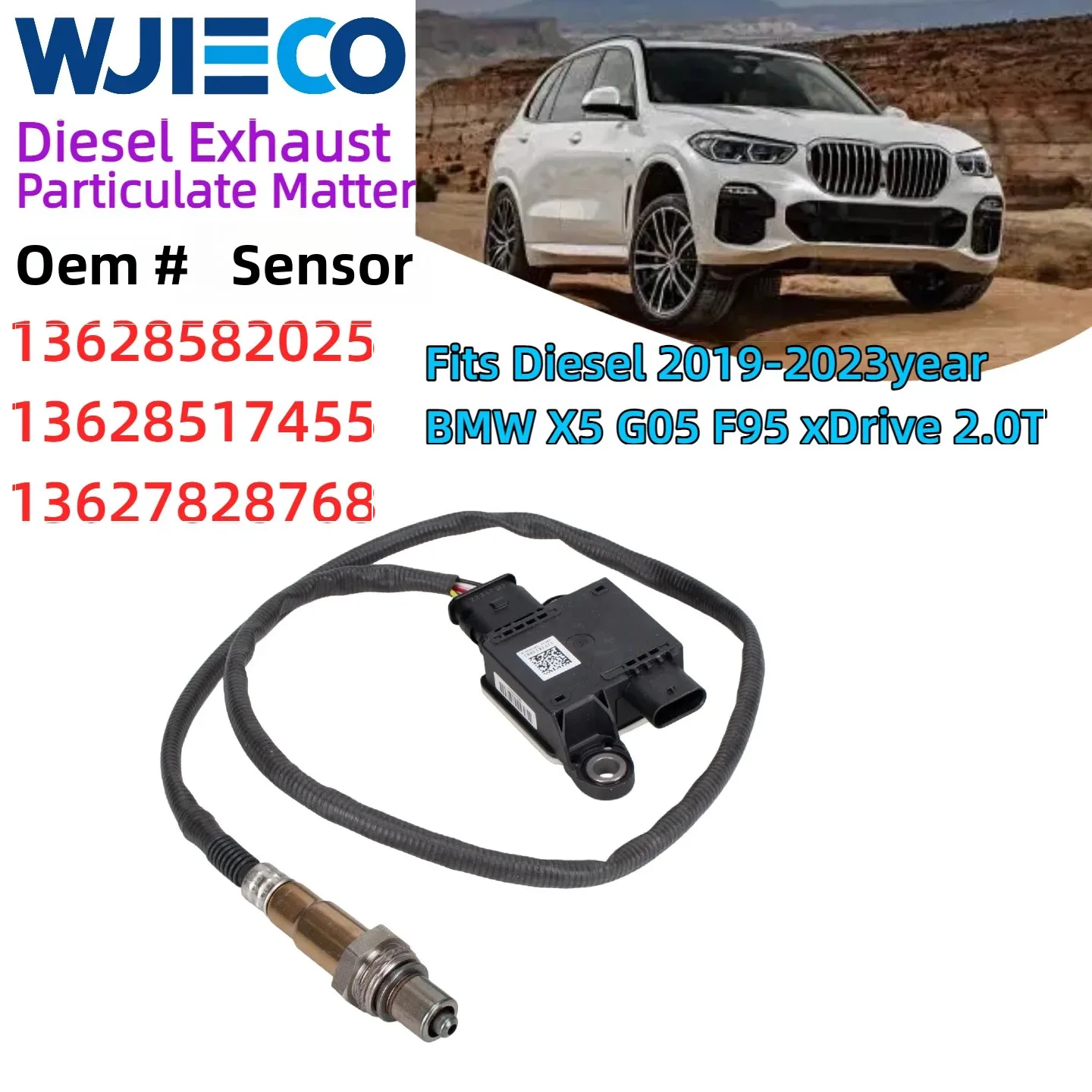 

13628582025 Diesel Exhaust Particulate Matter Sensor PM Sensor 13628517455 13629887657 2019-2023year BMW X5 G05 F95 xDrive 2.0T