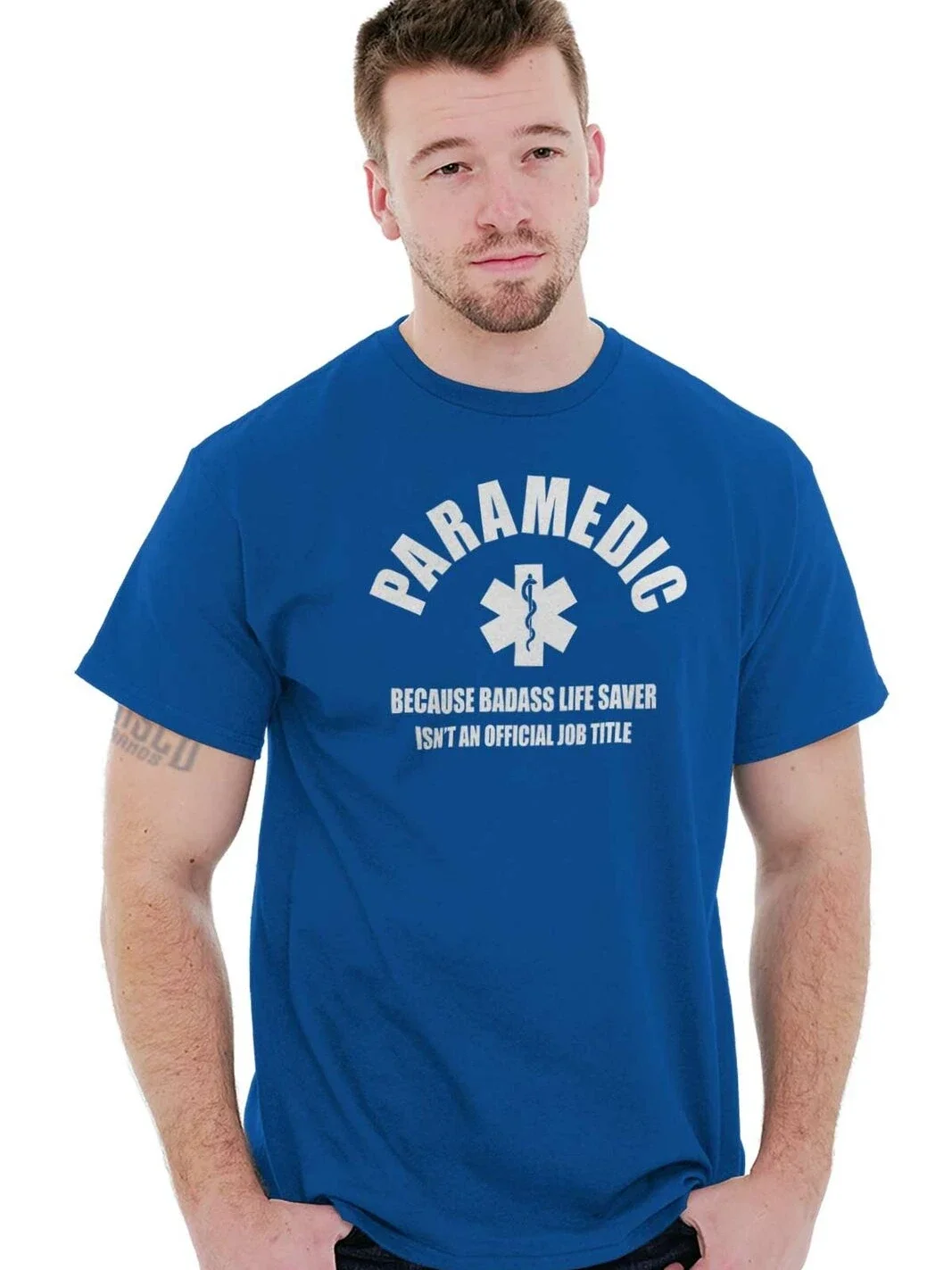 Funny Saying EMT EMS Medical Paramedic Star of Life T-Shirt Short Sleeve Casual 100% Cotton O-Neck Mens T-shirt Size S-3XL