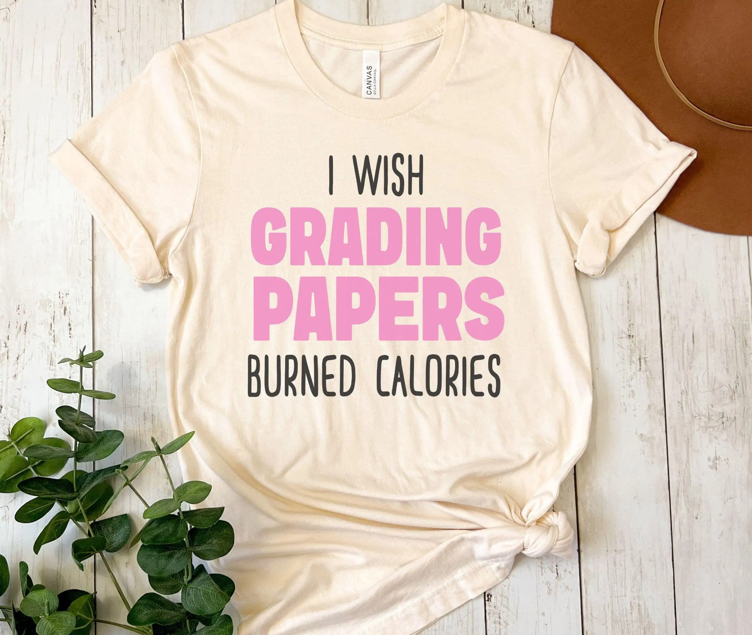 مضحك المعلم تي شيرت أتمنى أوراق الدرجات حرق السعرات الحرارية الساخرة المعلم التقدير Https Www Etsy Com Hk En #1