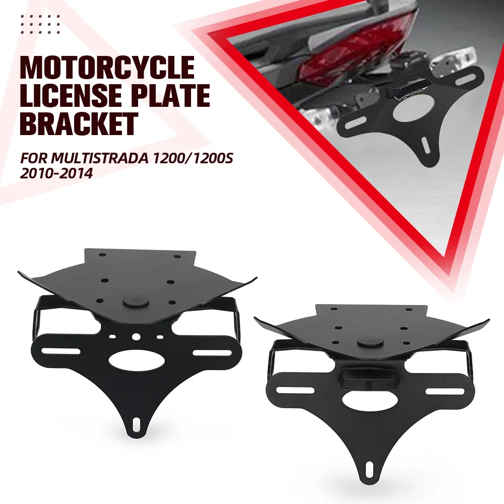 

Motorcycle License Plate Holder Tail Light Bracket Tidy Fender Eliminator For Ducati Multistrada 1200/1200S 2010 -2012 2013 2014