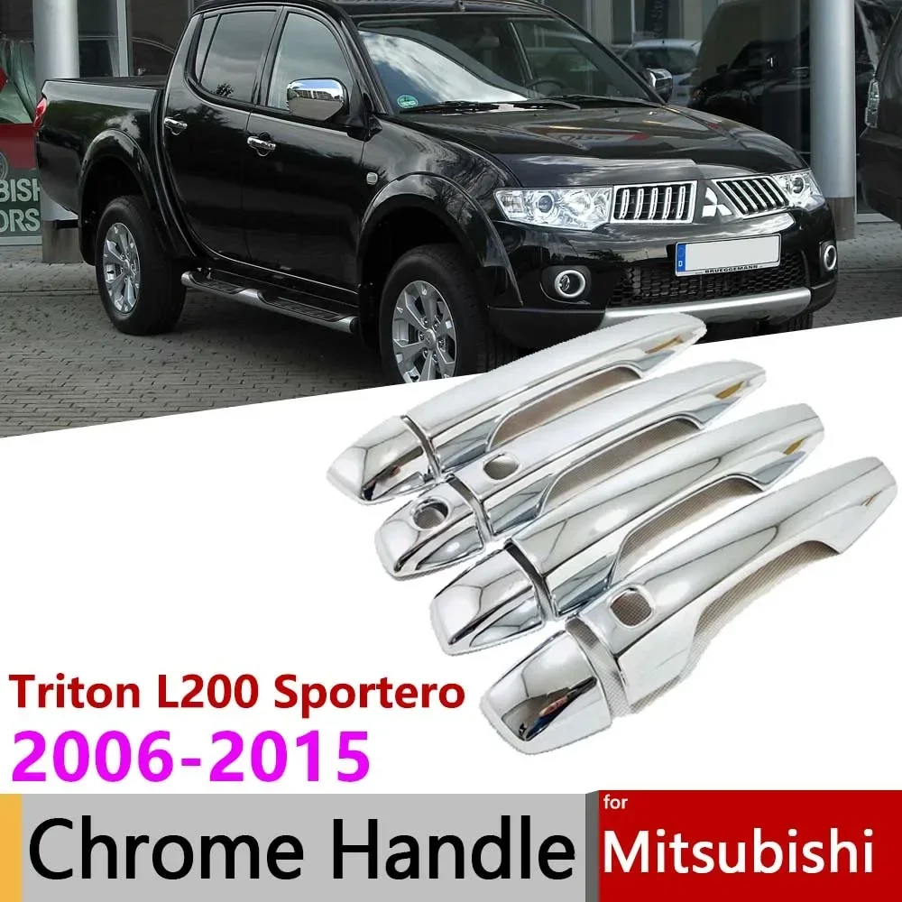 Car Chrome Door Handle Cover Trim Set for Mitsubishi Triton L200 Sportero Hunter Strakar Strada 2006~2015 2013 Auto Accessories