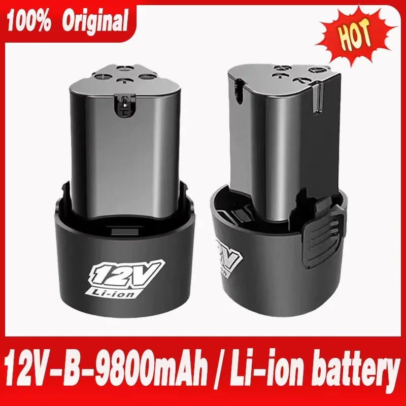 

100%Original 12V 9800mAh type B electric tool universal charging battery,electric screwdriver,electric drill lithium-ion battery