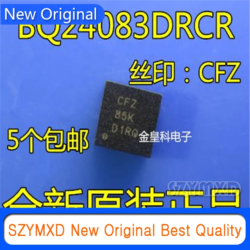 1Pcs/lot New Original BQ24083DRCR silk screen printing: CFZ QFN10 patch battery charger chip
