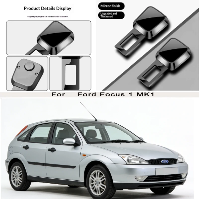 

for Ford Focus 1 MK1 Car Seat Belt Clip Extender Safety Seatbelt Lock Buckle Plug Thick Insert Socket Extender Safety Buckle
