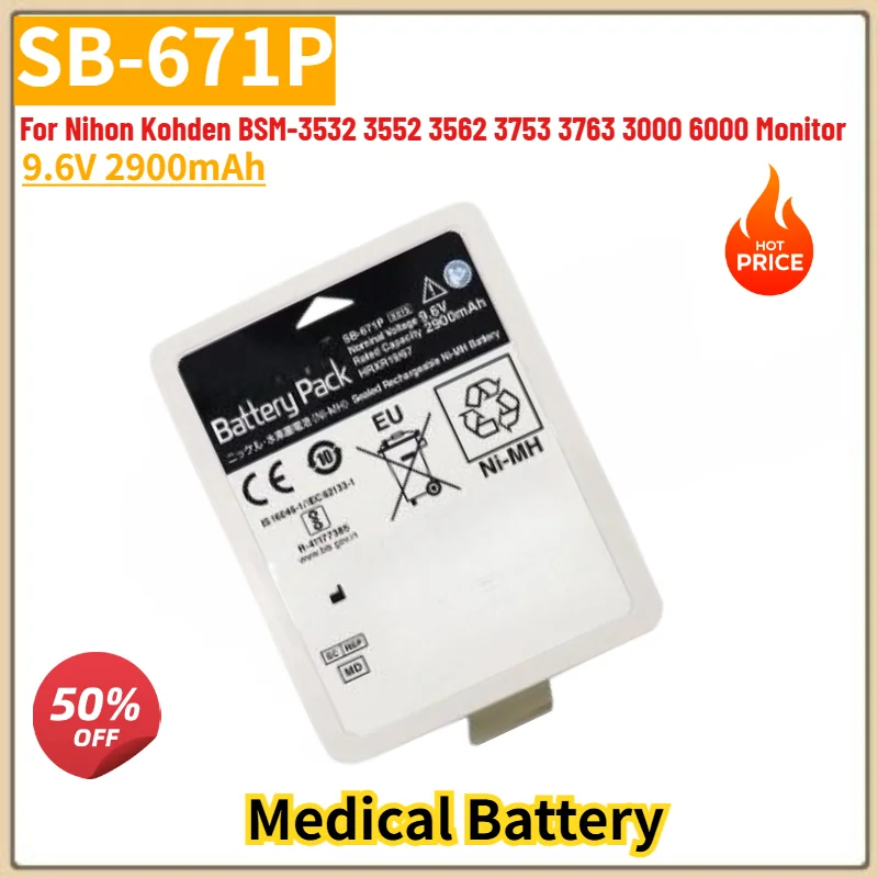 100% New SB-671P High Quality Medical Battery 9.6V 2900mAh for Nihon Kohden BSM-3532 3552 3562 3753 3763 3000 6000 Monitor