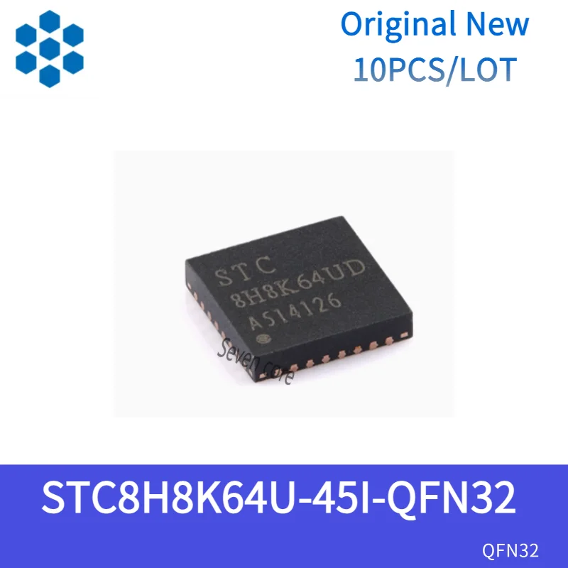 

Оригинальный новый 10 шт./лот STC8H8K64U-45I-QFN32 1T 8051 микропроцессор однокристальный микроконтроллер чип