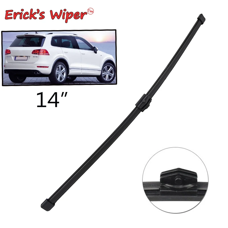 

Erick's Wiper 14" Rear Wiper Blade For VW Touareg MK2 2010 - 2018 Windshield Windscreen Clean Tailgate Window Car Rain Brush