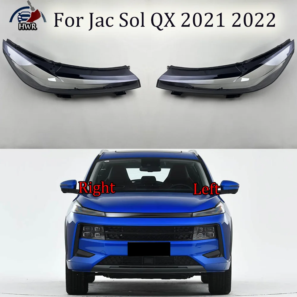 

For Jac Sol QX 2021 2022 Headlights Shell Transparent Lampshdade Headlamp Cover Lamp Shade Plexiglass Replace Original Lens