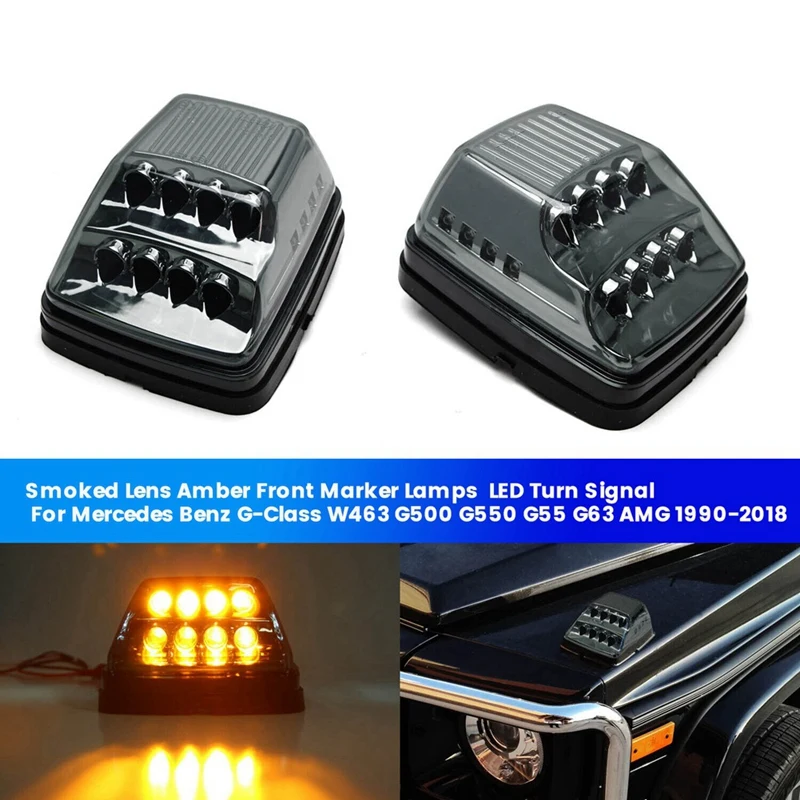 1Set Front Marker LED Turn Signal Lamps For Mercedes Benz G-Class W463 G500 G550 G55 G63 AMG 1990-2018