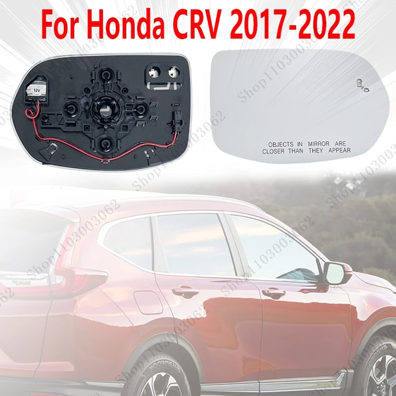 

Зеркало заднего вида для Honda CRV 2017-2022, автомобильный вспомогательный отражатель заднего вида, линза с подогревом, линза заднего вида, стеклянная линза
