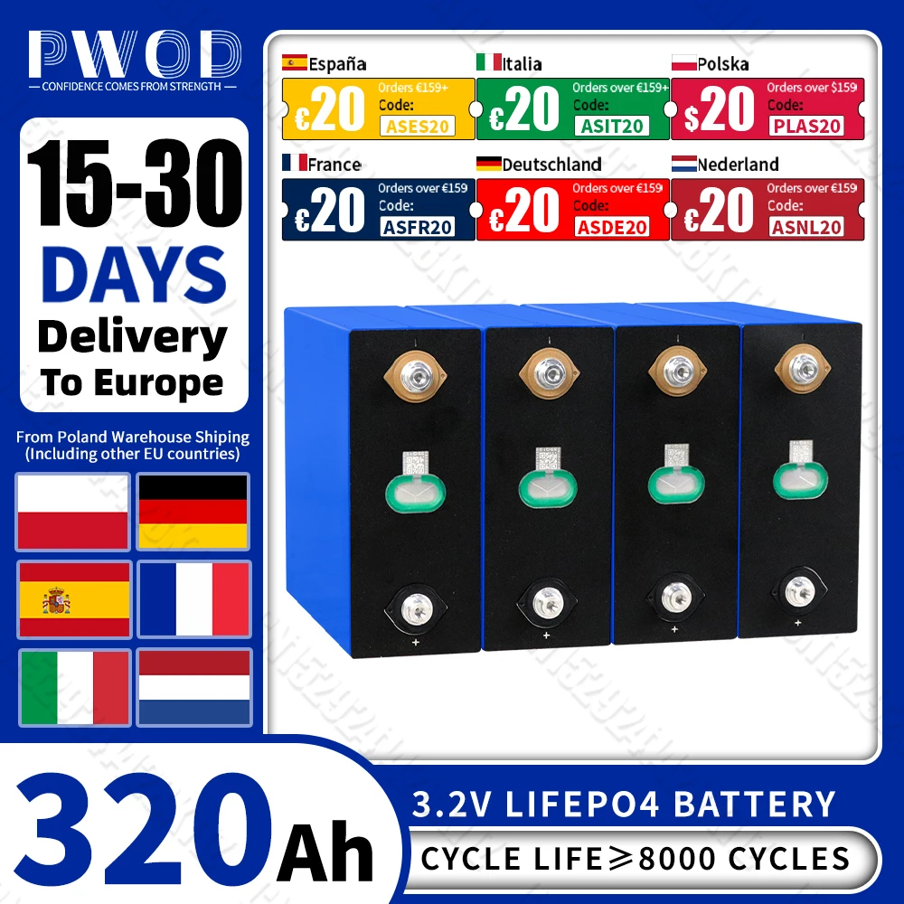PWOD الاتحاد الأوروبي الأسهم 320AH Lifepo4 بطارية 3.2 فولت الصف أ 12 فولت 24 فولت 48 فولت ليثيوم الحديد فوسفات خلية قابلة للشحن المنشورية للتخييم RV