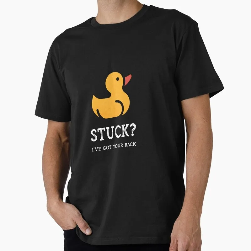 Stuck_ I've got your back Funny Graphic T‑Shirt for Programmer Software Engineers Geek IT Developer Fan Gift Tees S-6XL