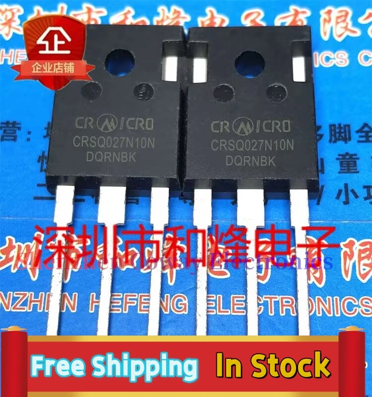 10PCS-30PCS  CRSQ027N10N  TO-247 MOS 240A100V  In Stock Fast Shipping