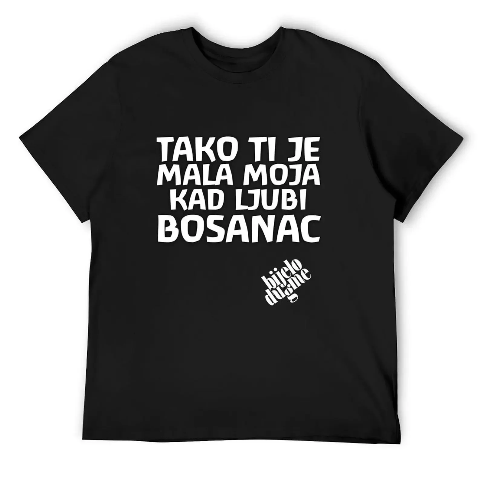 

Bosanac Bijelo dugme T-Shirt quick-drying oversized graphic tee custom t shirt cotton graphic tees plain black t shirts men