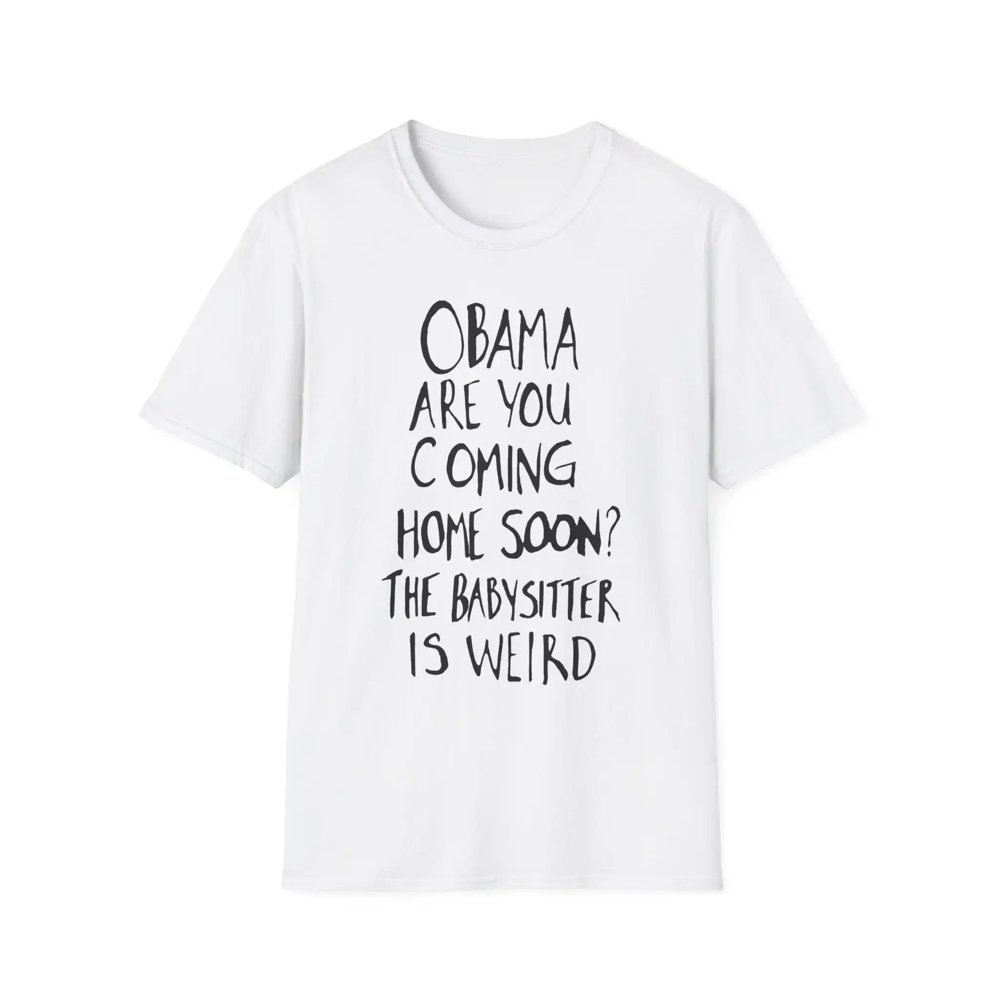 Obama Are You Coming Home Soon Shirt, Funny Meme Tee, Humor T-shirt, Political Shirt, Tee, Democrats Shirt, Obama 2028 Shirt