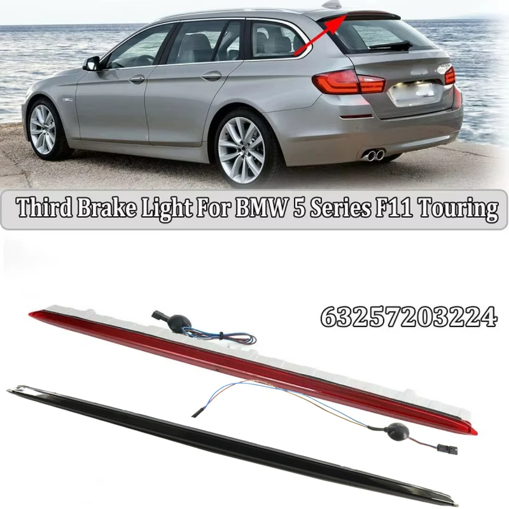 

Третья Тормозная лампа для BMW F11 Touring 5 Series 63257203224 2012-2020