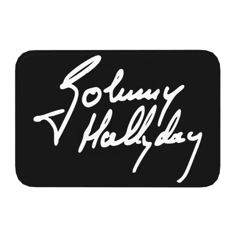 French Rock Legend Johnny Hallyday Front Door Mat Anti-Slip Indoor Absorbent Doormat Floor Bathroom Entrance Rug Carpet