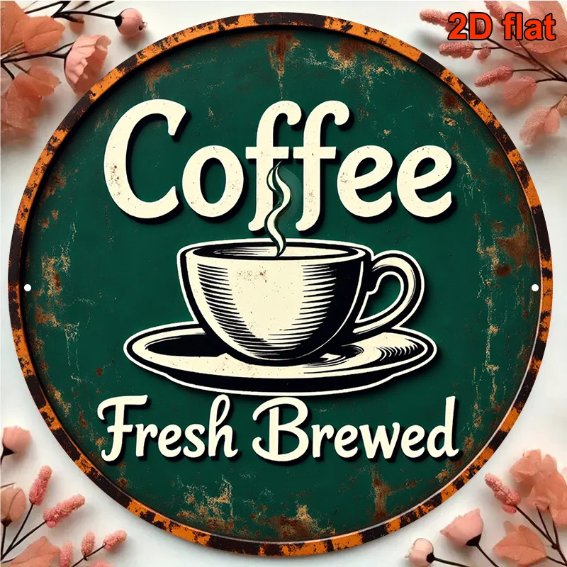 2D Retro Metal Sign Coffee Fresh Brewed 8x8 Inch Round Aluminum Vintage Wall Art for Cafe Bar Kitchen Office Home Decor