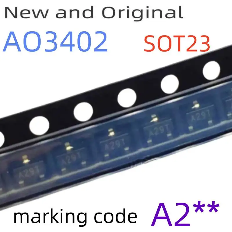

AO3402 SOT23 30V 3.2A N-Channel Enhancement Mode Field Effect Transistor marking code A2**