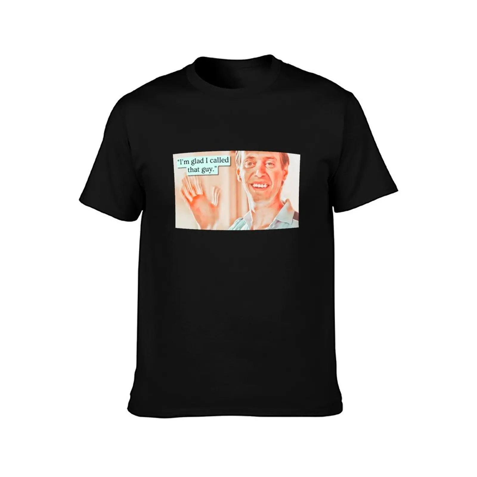 I’m glad I called that guy / Billy Madison T-Shirt Casual Fashion Print Tee Top T-Shirt