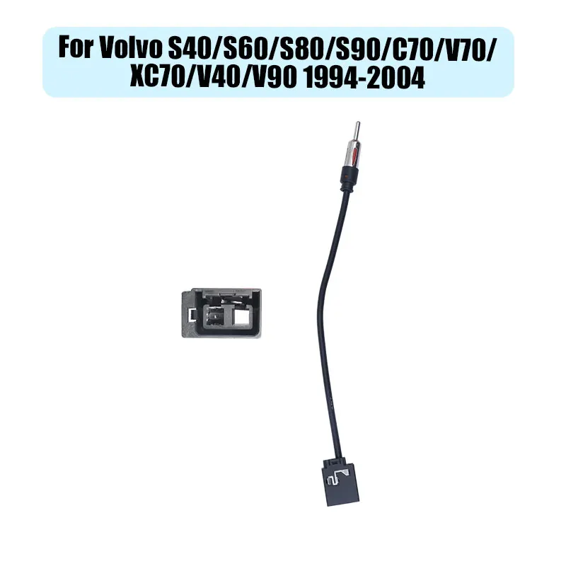

Radio adapter cable For Volvo S40/S60/S80/S90/C70/V70/XC70/V40/V90 1994-2004 Car FM Stereo Antenna Cable