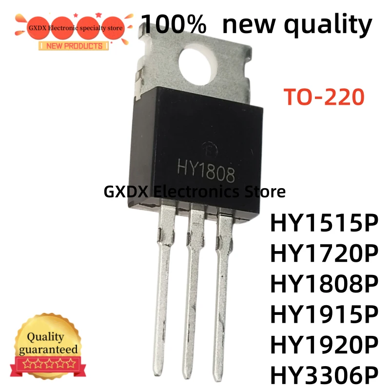 5-10Uds 100% new HY1515P HY1720P HY1808P HY1915P HY1920P HY3306P HY1515 HY1920 HY3306 HY1720 HY1808 HY1915TO-220 MOS tube