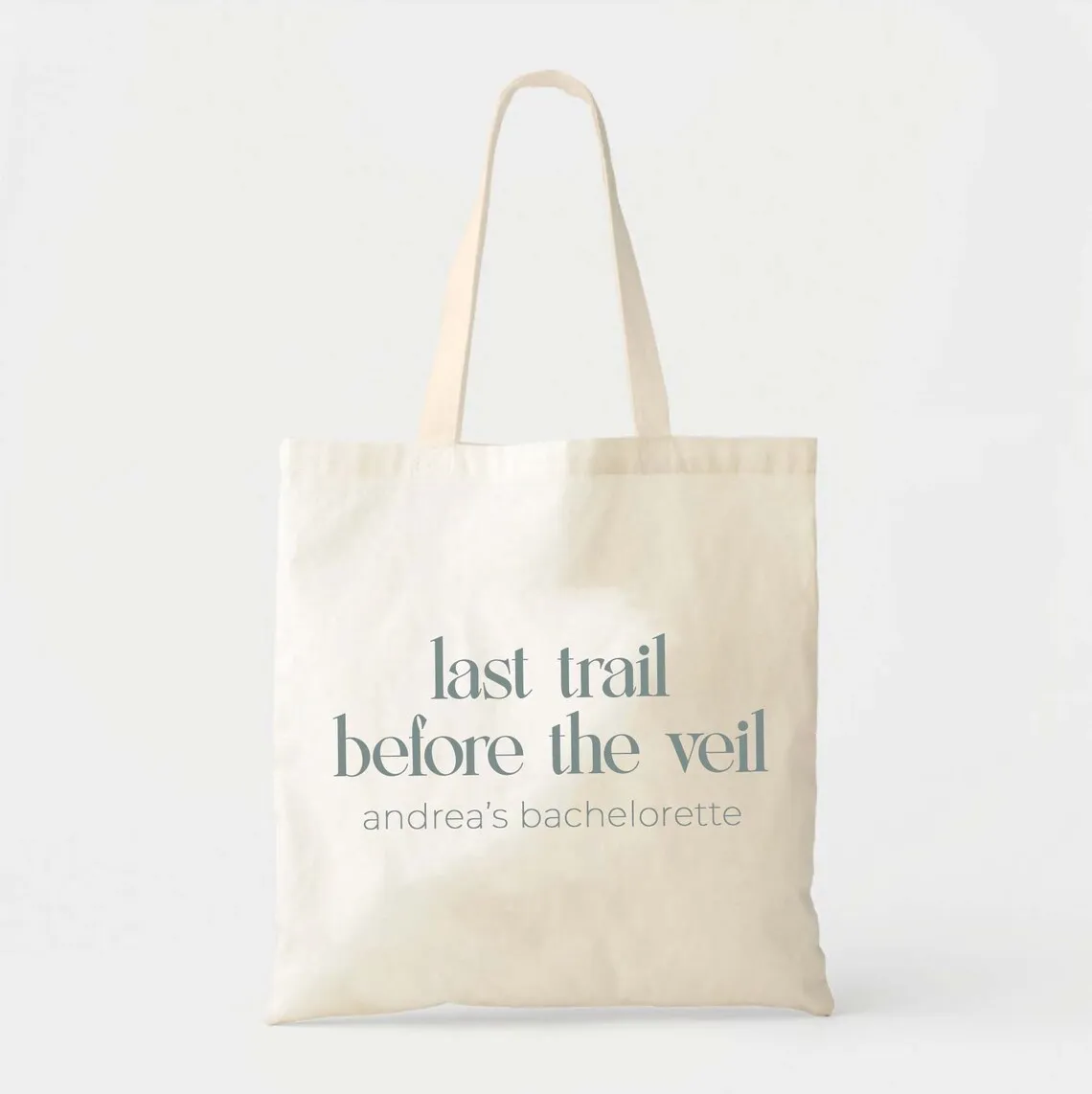 Last Trail Before the Veil Tote - Mountain Bachelorette Tote - Cabin Bachelorette Party - Camp Bachelorette - Hiking Bachelorett