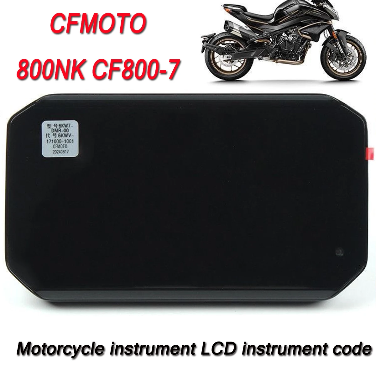 

Motorcycle original accessories CF800-7 instrument panel 800NK NK800 LCD instrument panel