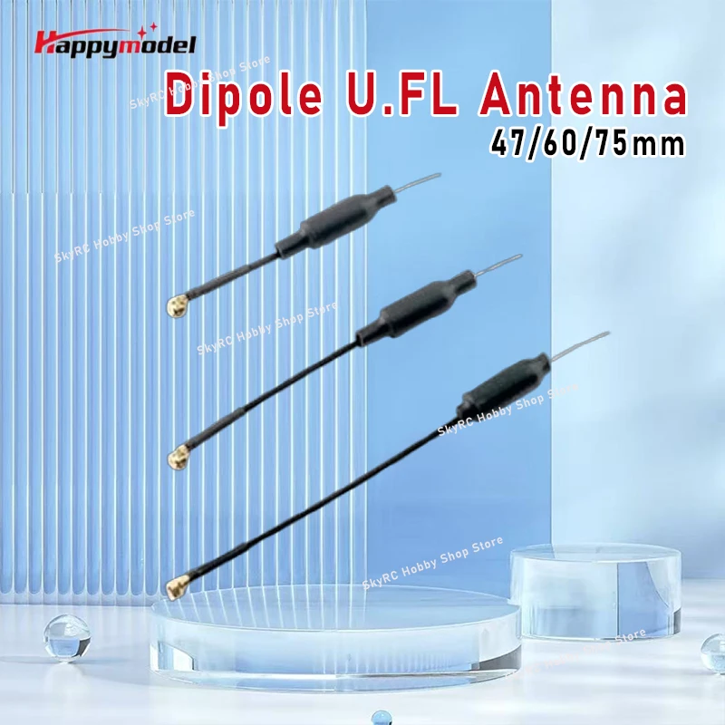 HappyModel Linear Dipole 5.8G 2dBi Nano Antenna UFL 47/60/75mm RG113 0.5g for Mobula7 1S HD Mobula8 Tinywhoops RC FPV