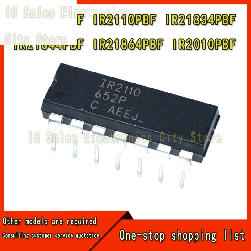 10 new IR21814PBF IR2110PBF IR21834 IR21844 IR21864 IR2010 IR2110 IR PBF DIP14 IC chip inventory wholesale