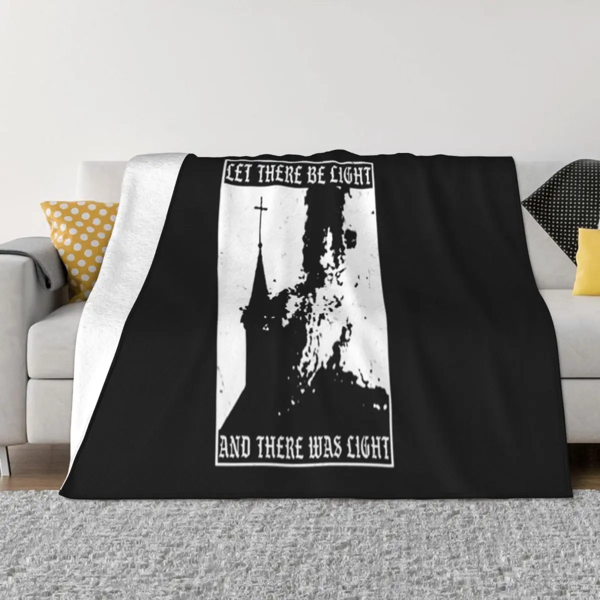 

Satan Burn Local Church Let There Be Light And There Was Light Any Logo Funny Print Throw Blanket