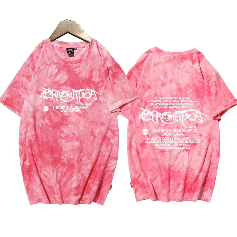 Lady Gaga Chromatica 2024 Tie Dye Shirts Music Fans Gift Oversize Shirt Summer Casual Harajuku Tops Unisex Tee Tops Regular